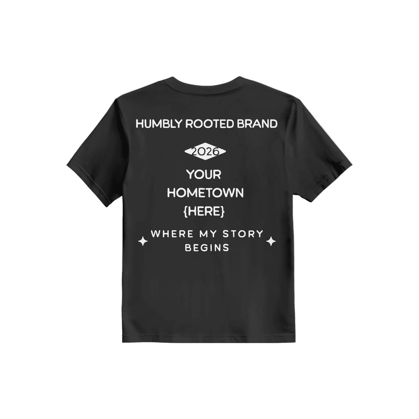 Humbly Rooted Hometown Tee