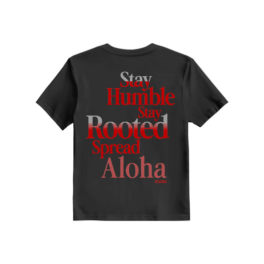 Stay Humble, Stay Rooted Tee